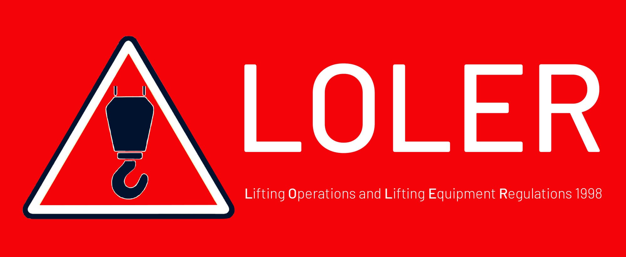 red LOLER sign with hoist  